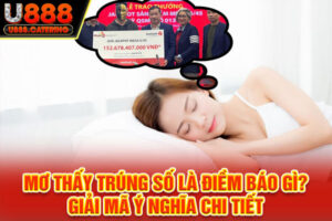 Nằm mơ thấy trúng số