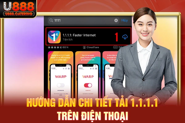 Hướng dẫn chi tiết tải 1.1.1.1 trên điện thoại