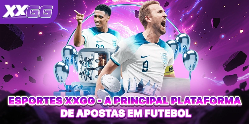 Esportes XXGG - A Principal Plataforma De Apostas Em Futebol